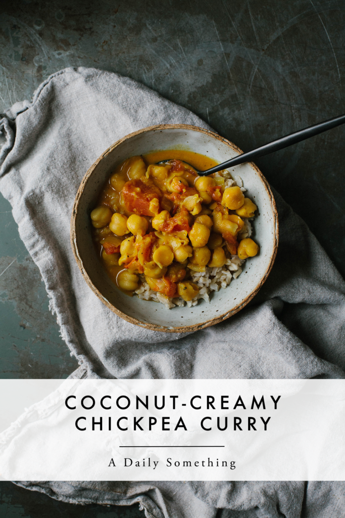 Recipe For Coconut-Creamy Chickpea Curry [or Stew] - A Daily Something